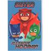 PJ MASKS Sister Birthday Card