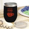 Funny Instant Engineer Gift For A Mechanical Engineer, Electrical Engineer, Computer Engineer, Civil Engineer, Chemical Engineer, Sales Engineer, Software & Network Engineer - 12oz Wine Tumbler Black