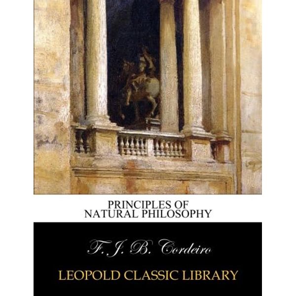 Principles of natural philosophy