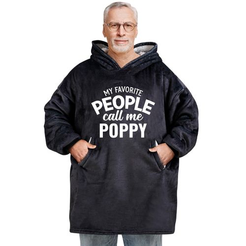 Huglanket Poppy Gifts Wearable Blanket Hoodie, One Size Wearing Hooded Blanket for Birthday, Christmas, Father’s Day - My Favorite People Call Me Poppy