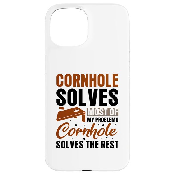 iPhone 15 Cornhole solves most of my problems Cornhole Case
