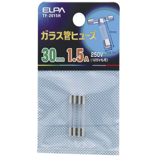 Elpa Glass Tube Fuse 30 mm V 1.5 A TF – 2015H