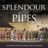 Splendour Of The Pipes