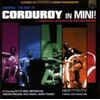 Corduroy In Mini: STARRING;THE BEST OF