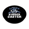First Day Kindergarten - Ready To Attack Kindergarten Shark PopSockets Swappable PopGrip