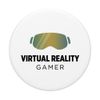 Virtual Reality Gamer Fun VR Gaming Headset PopSockets Swappable PopGrip