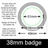 PERSONALISED CUSTOM BADGES 38mm Button/Pin badge (90)