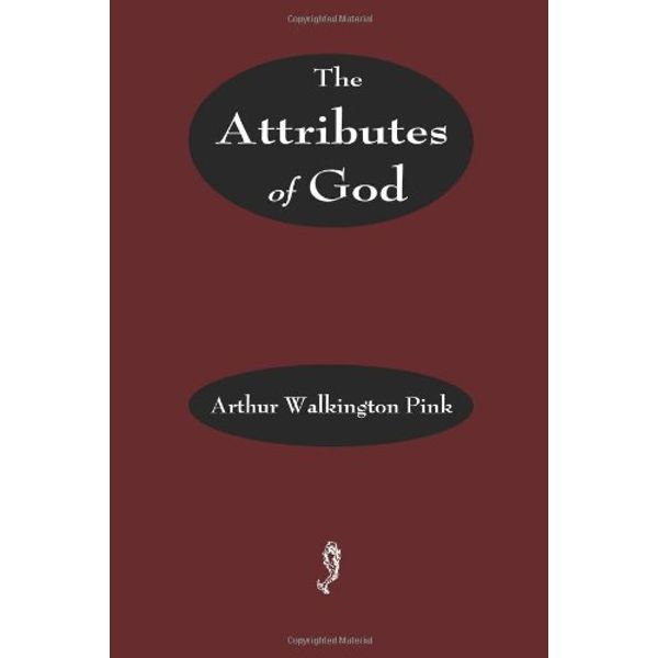The Attributes of God