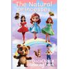 The Natural Princesses