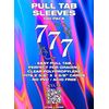 777 Pull Tab Sleeves - 100 Pack | Easy Pull Tab, Clear Poly, No PVC