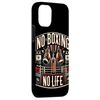 iPhone 14 Pro Boxing No Life Boxing Bag Ring Machine Gear Case