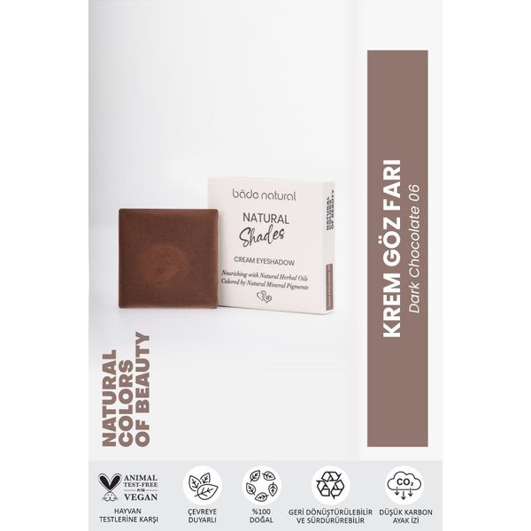 Krem Göz Farı Dark Chocolate 06 %100 Doğal