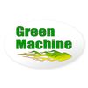 CafePress Green Machine Oval Sticker Oval Car Bumper Sticker