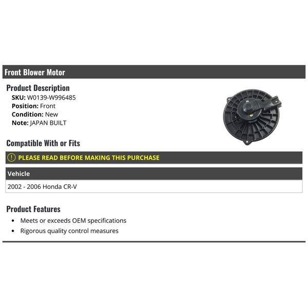 Front Blower Motor - Compatible with 2002-2006 Honda CR-V (Japan Built)