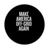 Make America Off-Grid Again PopSockets Adhesive PopGrip