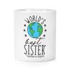 World's Best Sister Makeup Brush Pencil Pot