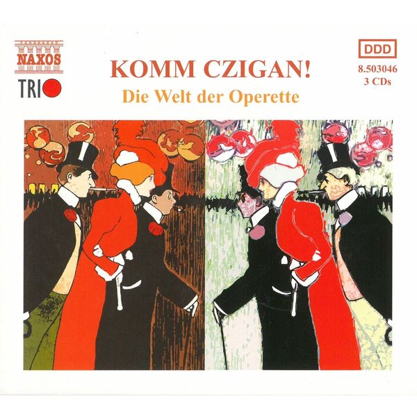 Die Welt der Operette: Komm Czigan!