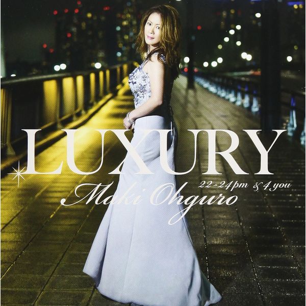 LUXURY 22-24pm & 4 you (通常盤)