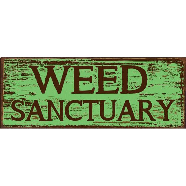 Sun Protected Weed Sanctuary Metal Sign, Garden, Spring, Flowers, Rustic Décor