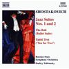 Shostakovich - Jazz Suites Nos 1 and 2