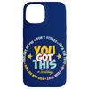 Motivational Testing Day Design Teacher Student You Got This Case for iPhone 15