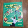 Abeka 4th Grade Health Developing Good Health Student Textbook Third Edition