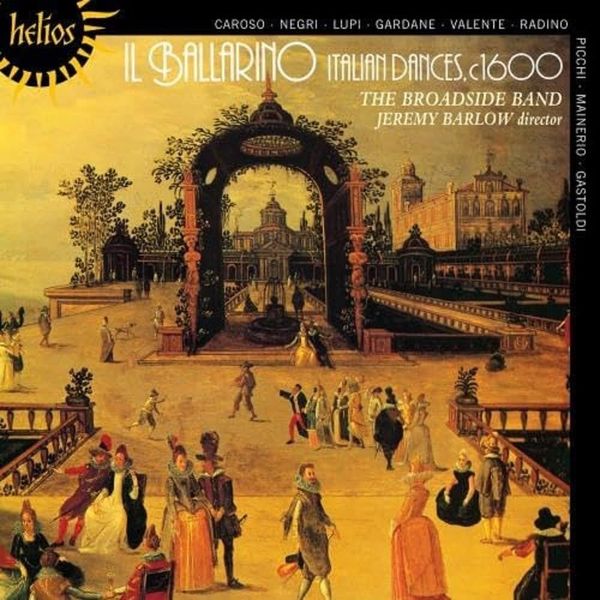 Il Ballarino - Italian Dances, c1600