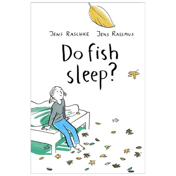 【预售】Do Fish Sleep?鱼会睡觉吗？生气情感教育绘本 英文原版儿童 3-6岁
