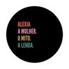 Funny Portuguese First Name Design - Alexia PopSockets Swappable PopGrip