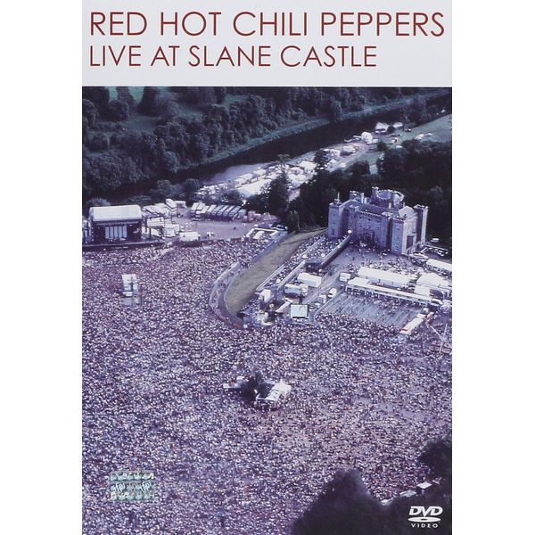 Red Hot Chili Peppers: Live at Slane Castle