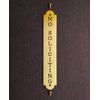 NO SOLICITING VERTICAL DOOR PLATE Engraved in Solid Brass 4.5" High x .75" Wide