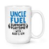 Personalised Uncle Fuel Supports Playtime with 15oz Large Mug Cup