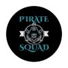 Pirate Squad Eye Patch Sailing Ocean Pirate Lover PopSockets Swappable PopGrip