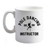 Flox Creative 10 oz Ceramic Mug Pole Dancing Instructor Right Handed