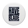 I Might Have Blade Problem Metzgermesser Messer Sammeln PopSockets mit austauschbarem PopGrip