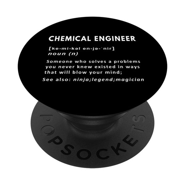 Chemical engineer noun funny definition PopSockets Standard PopGrip