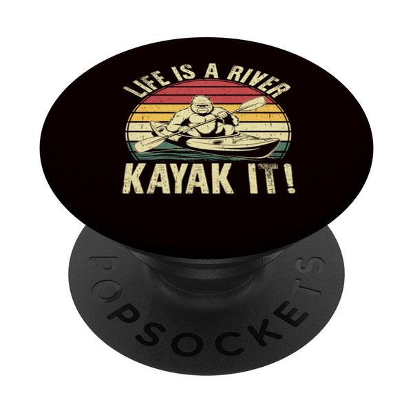 Kayaking - Life Is A River Kayak It PopSockets Adhesive PopGrip