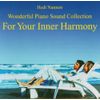 For Your Inner Harmony