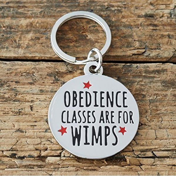 Obedience Classes are for Wimps dog tag