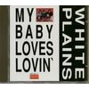 My Baby Loves Lovin'