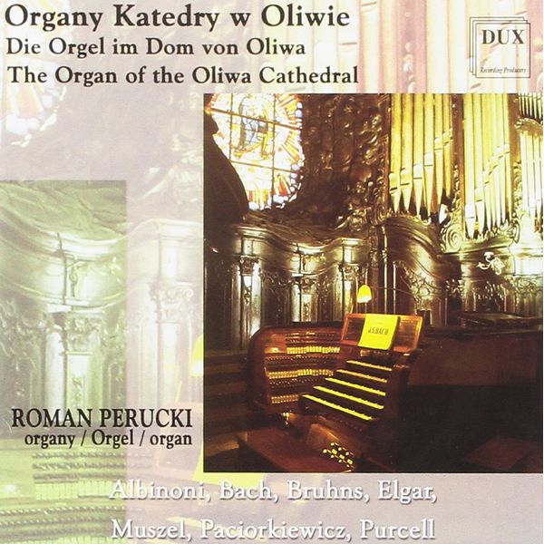 Die Orgel im Dom Von Oliwa