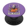 The Reader Tarot Card Skeleton Reading Book Bookish PopSockets Swappable PopGrip