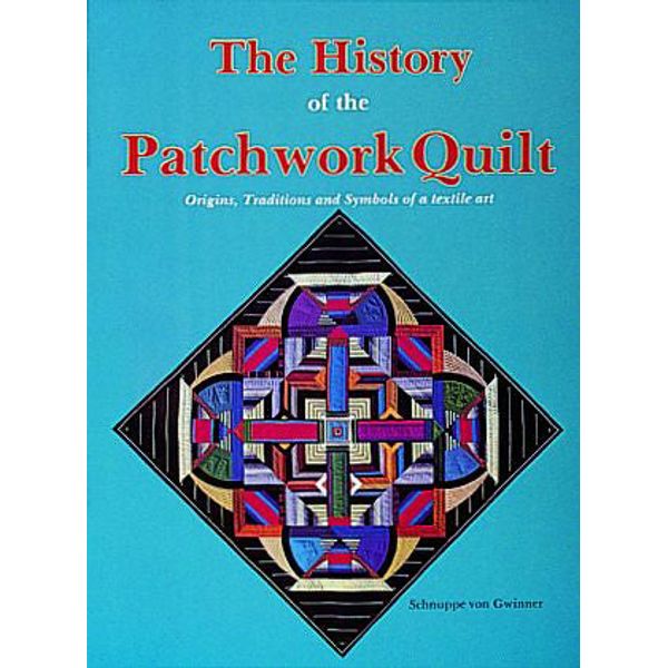 The History of the Patchwork Quilt - Paperback / softback