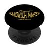 Sandwich Maker Funny Job Title Worker Funny Sandwich Maker PopSockets Standard PopGrip