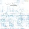Yuval Cohen Quartet: Winter Poems