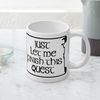 CafePress Let Me Finish This Quest 20 oz Ceramic Coffee Mega Mug