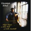 UNCOMMON RITUAL～出逢いの風