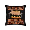 Father's Day BBQ Rub My Butt Pork Grill Throw Pillow