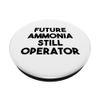 Future Ammonia Still Operator PopSockets Swappable PopGrip