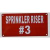 Sprinkler Riser #3 Sign (Aluminium Reflective !!!, RED 3X6)--REF24-1027
